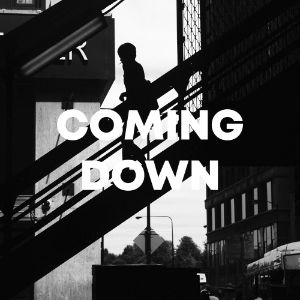 Coming Down cover