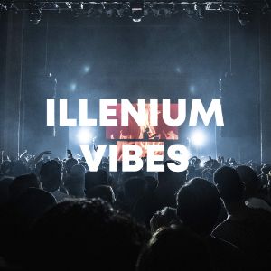 Illenium Vibes cover