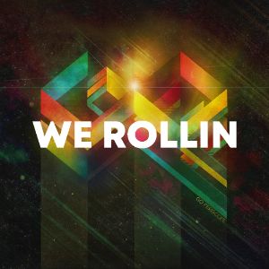 We Rollin cover