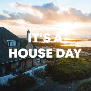 It's A House Day cover