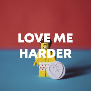 Love Me Harder cover