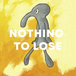 Nothin To Lose cover