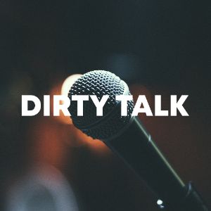 Dirty Talk cover