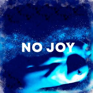 No Joy cover