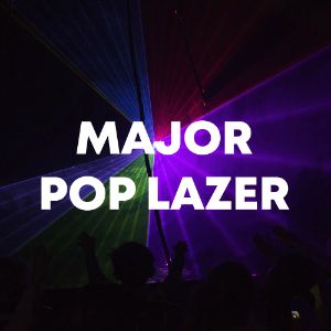 Major Pop Lazer cover