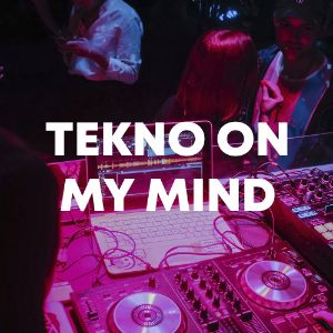 Tekno On My Mind cover