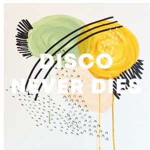 Disco Never Dies cover