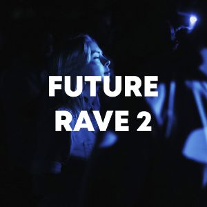 Future Rave 2 cover