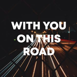 With You On This Road cover