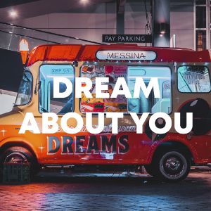 Dream About You cover