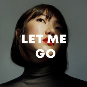 Let Me Go cover