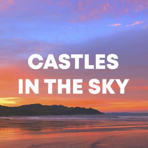 Castles In The Sky cover