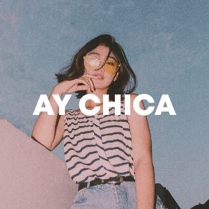 Ay Chica cover