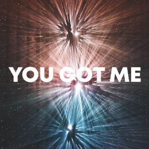 You Got Me cover