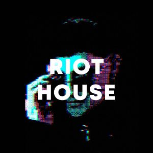 Riot House cover