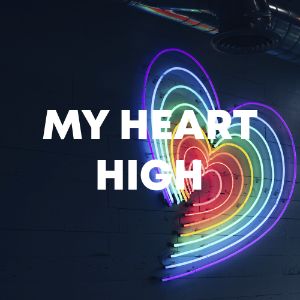 My Heart High cover