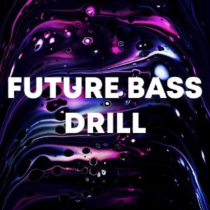 Future Bass Drill cover