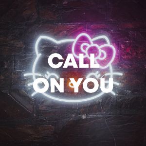 Call On You cover