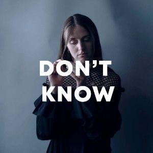 I Don't Know cover