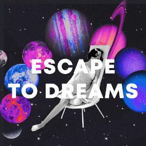 Escape To Dreams cover