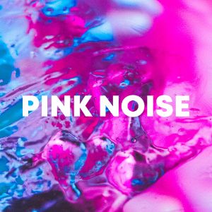Pink Noise cover