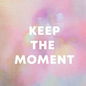 Keep The Moment cover