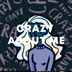 Crazy About Me cover