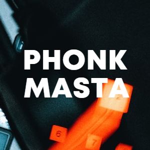Phonk Masta cover