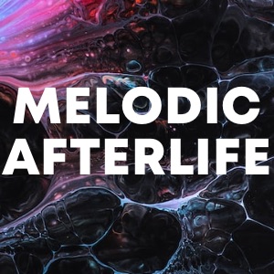 Melodic Afterlife cover