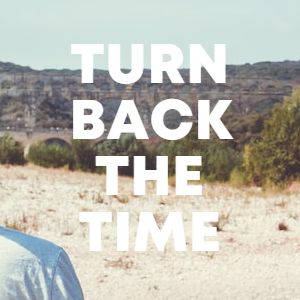 Turn Back The Time cover