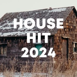 House Hit 2024 cover