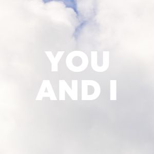 You And I cover