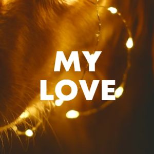 My Love cover