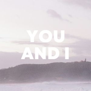 You And I cover