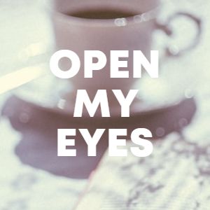 Open My Eyes cover