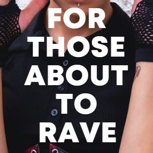 For Those About To Rave cover