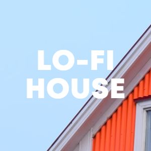 Lo-Fi House cover