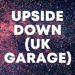 Upside Down (UK Garage) cover