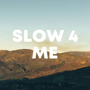 Slow 4 Me cover