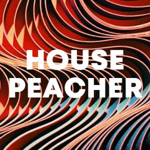 House Peacher cover
