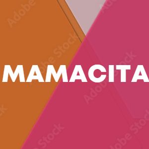 Mamacita cover