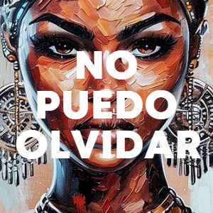 No Puedo Olvidar cover