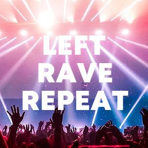 Left Rave Repeat cover