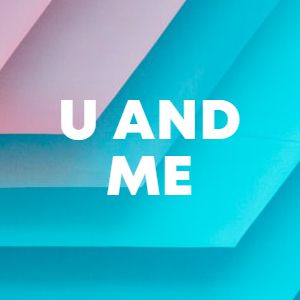U AND ME cover